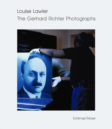 Louise Lawler and/or Gerhard Richter. Photographs and Works von Schirmer/Mosel